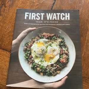 First Watch Cookbook - 'Yeah, It's Fresh' Cover